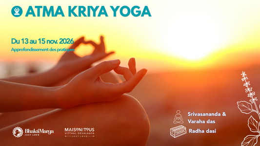 Atma Kriya Yoga — Yoga et Méditation en profondeur - 13 au 15 novembre 2026