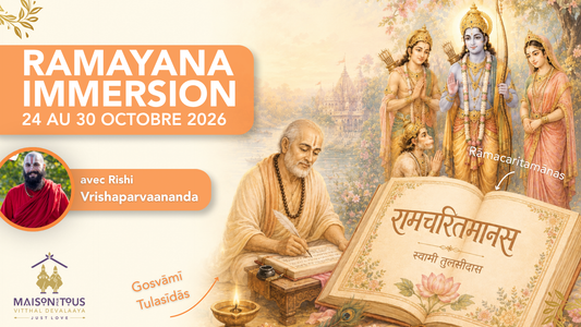Retraite spirituelle autour du Ramayana - 24 au 30 octobre 2026