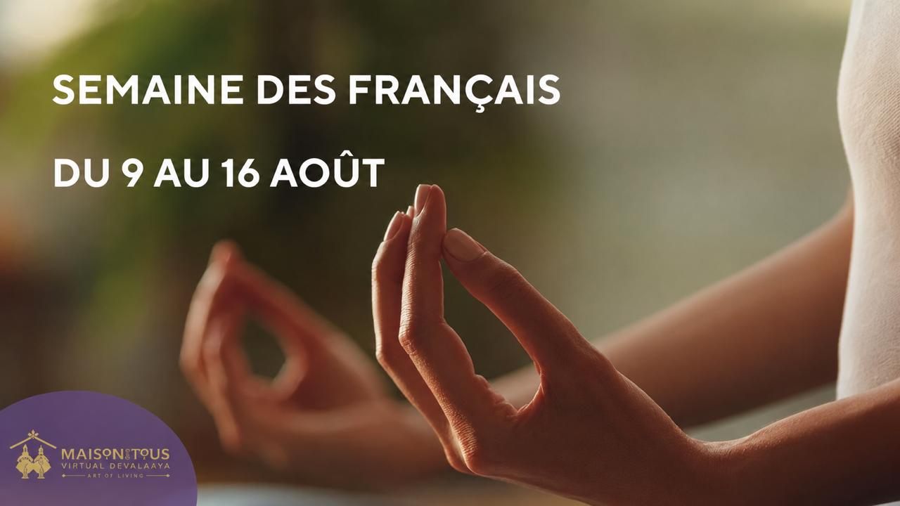 Semaine des Français - 9 au 16 août 2026